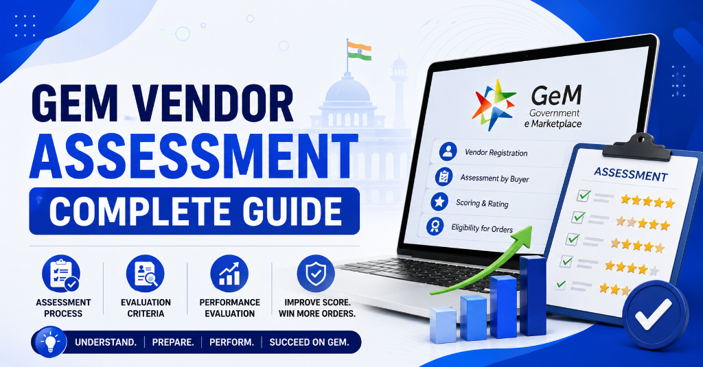 GeM Vendor Assessment Complete Guide (2026): RITES Process, Fees, Documents & Exemptions